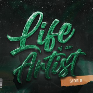 Life of an Artist (Side B)