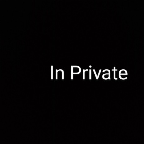 In Private | Boomplay Music