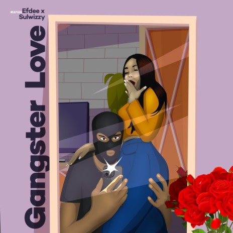 Gangster Love ft. Sulwizzy | Boomplay Music