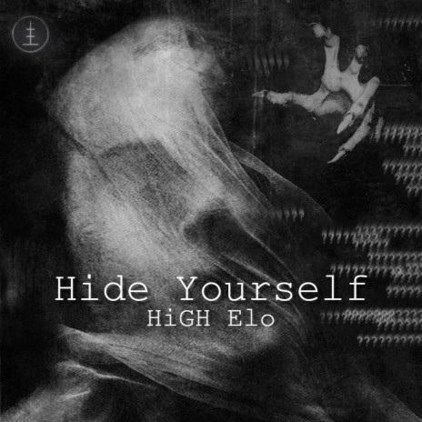 Hide Yourself | Boomplay Music