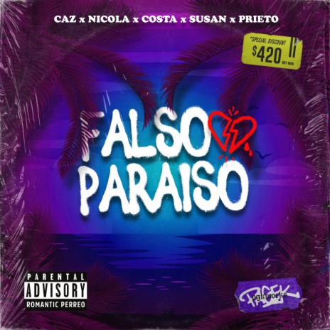 Falso Paraiso ft. Costa, Nicola & Susan | Boomplay Music