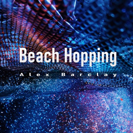 Beach Hopping | Boomplay Music