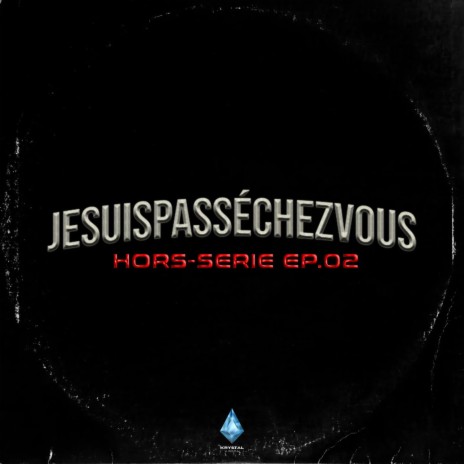 Hors-Série ep.02 - Jesuispasséchezvous | Boomplay Music