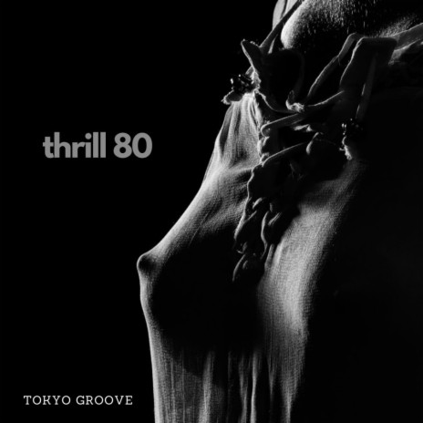 thrill 80 (Original Mix)