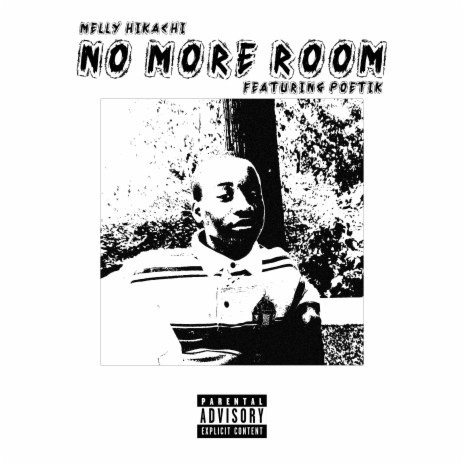 No More Room ft. Poetik | Boomplay Music