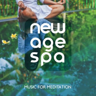 New Age Spa Music for Meditation, Relaxation, Healing and Harmony