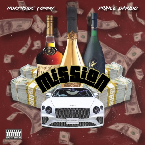 Mission ft. Prince DaKidd | Boomplay Music