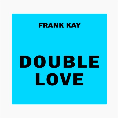 DOUBLE LOVE | Boomplay Music