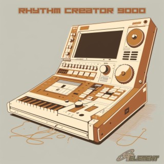 Rhythm Creator 9000