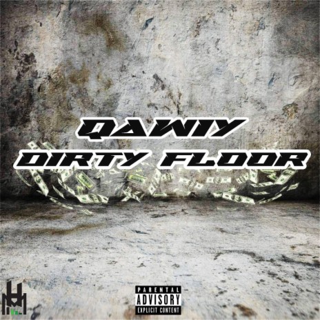 Dirty Floor | Boomplay Music
