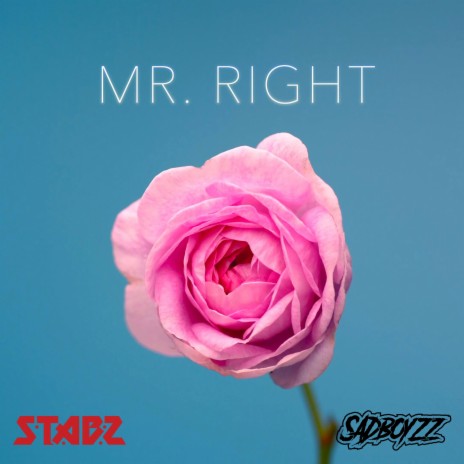Mr. Right | Boomplay Music