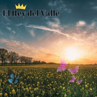 El Rey Del Valle