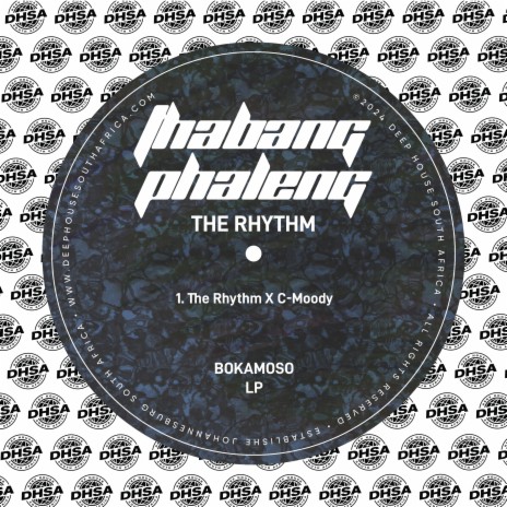 The Rhythm ft. C-Moody | Boomplay Music