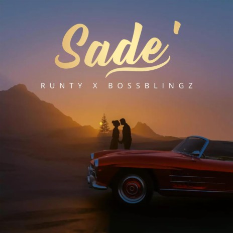sade' ft. bossblingz | Boomplay Music