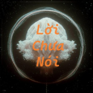 Lời Chưa Nói