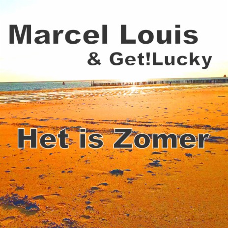 Het is Zomer (feat. Get!Lucky)