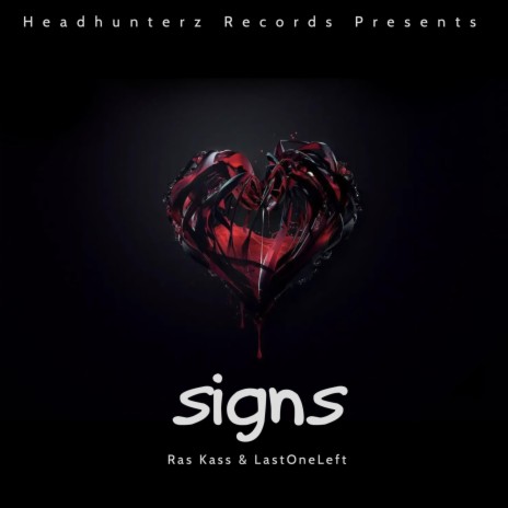 Signs ft. Quincy Hinch, Ras Kass & LastOneLeft