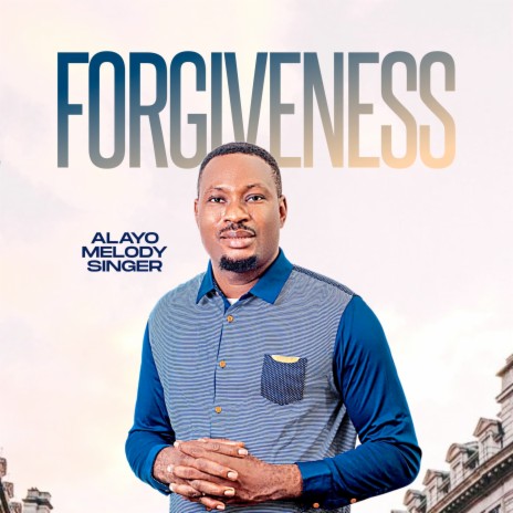 Forgiveness | Boomplay Music