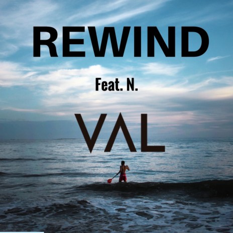 Rewind ft. N.