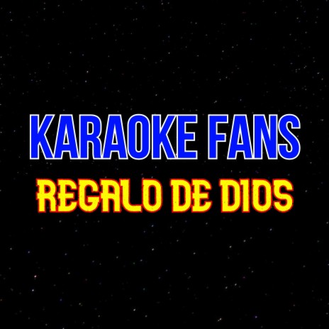 Regalo De Dios | Boomplay Music