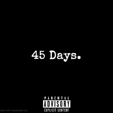 45 Days | Boomplay Music