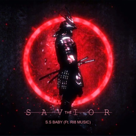 The Savior ft. RI8 Music | Boomplay Music