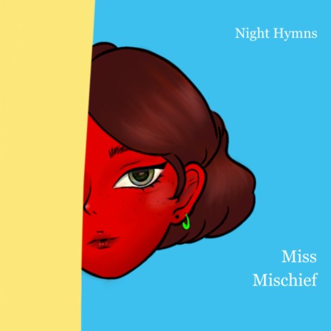 Miss Mischief | Boomplay Music