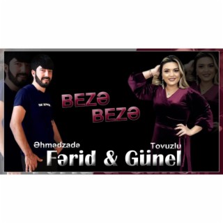 Beze Beze (feat. Günel Tovuzlu)