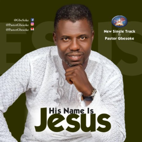 His Name is Jesus | Boomplay Music