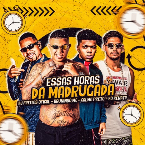 Essas Horas da Madrugada (feat. Calma Preto) | Boomplay Music