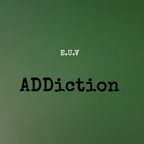 Addiction | Boomplay Music