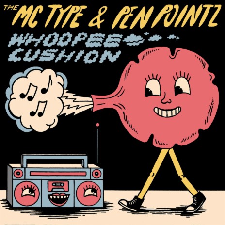 Whoopee Cushion ft. Pen Pointz | Boomplay Music