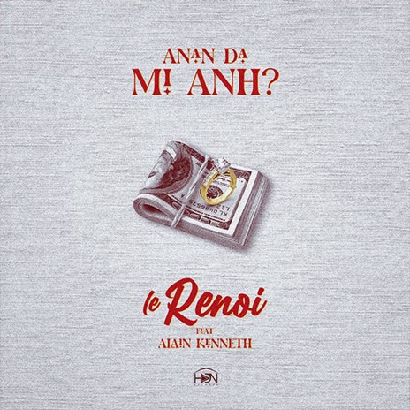 ANAN DA MI ANH ? Feat. Alain Kenneth | Boomplay Music
