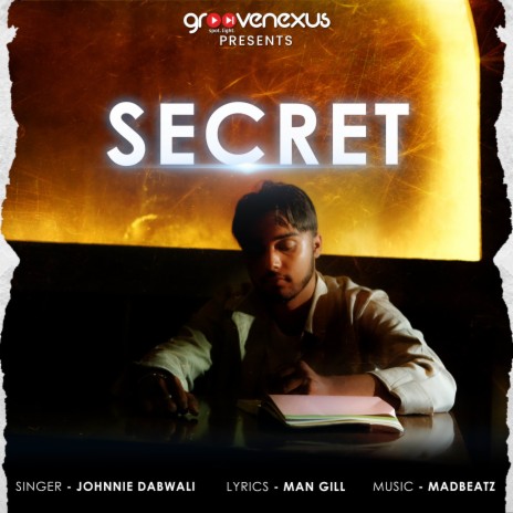 Secret ft. Man Gill | Boomplay Music