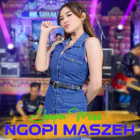 Ngopi Maszeh | Boomplay Music