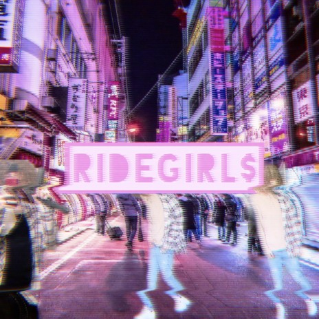 Ride girl$ | Boomplay Music