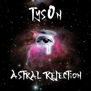 Astral Rejection