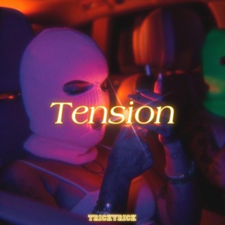 Tension lyrics | Boomplay Music