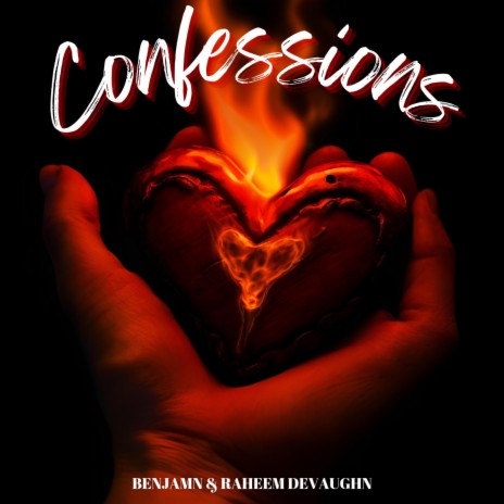 Confessions ft. Raheem DeVaughn | Boomplay Music