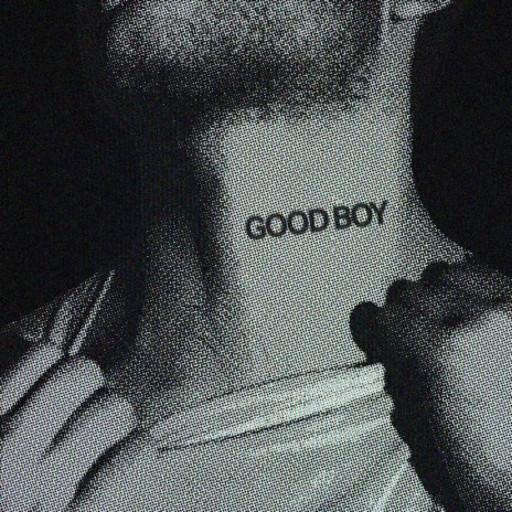 GOOD BOY | Boomplay Music