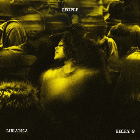People ft. Becky G