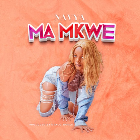 Ma Mkwe | Boomplay Music
