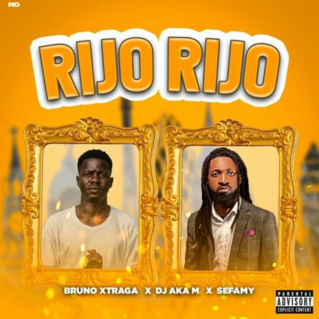 Rijo Rijo ft. Dj Aka M & Sefamy | Boomplay Music