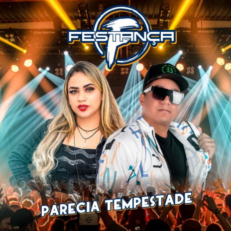 Parecia Tempestade | Boomplay Music