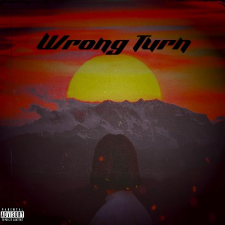 Wrong Turn | Boomplay Music