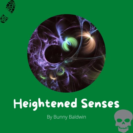 Heightened Senses | Boomplay Music