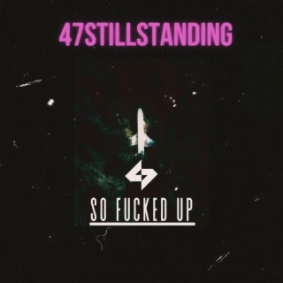 So Fucked Up ft. R I S K L I F E lyrics | Boomplay Music