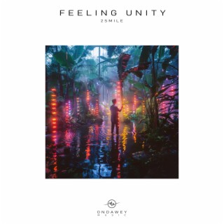 Feeling Unity (Original Mix)