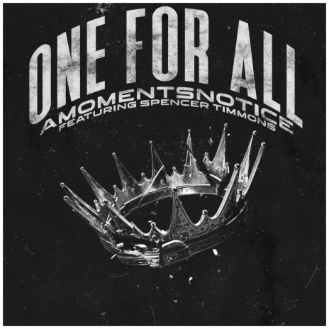 One For All ft. Spencer Timmons & Saltwound