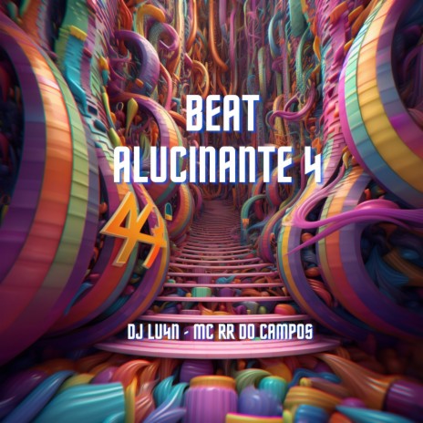 Beat Alucinante 4 ft. MC RR do Campos | Boomplay Music